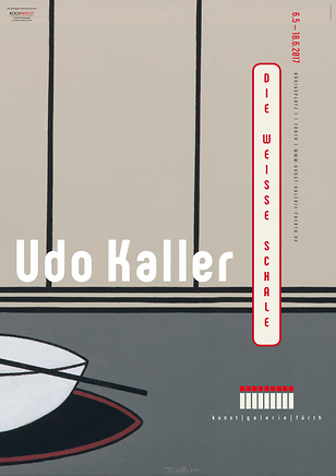 Plakat „Udo Kaller: Die weiße Schale“