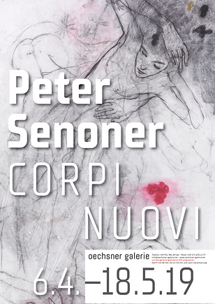 Plakat zur Ausstellung Peter Senoner „Corpi Nuovi“