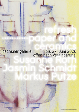 Plakat zur Ausstellung „refresh“